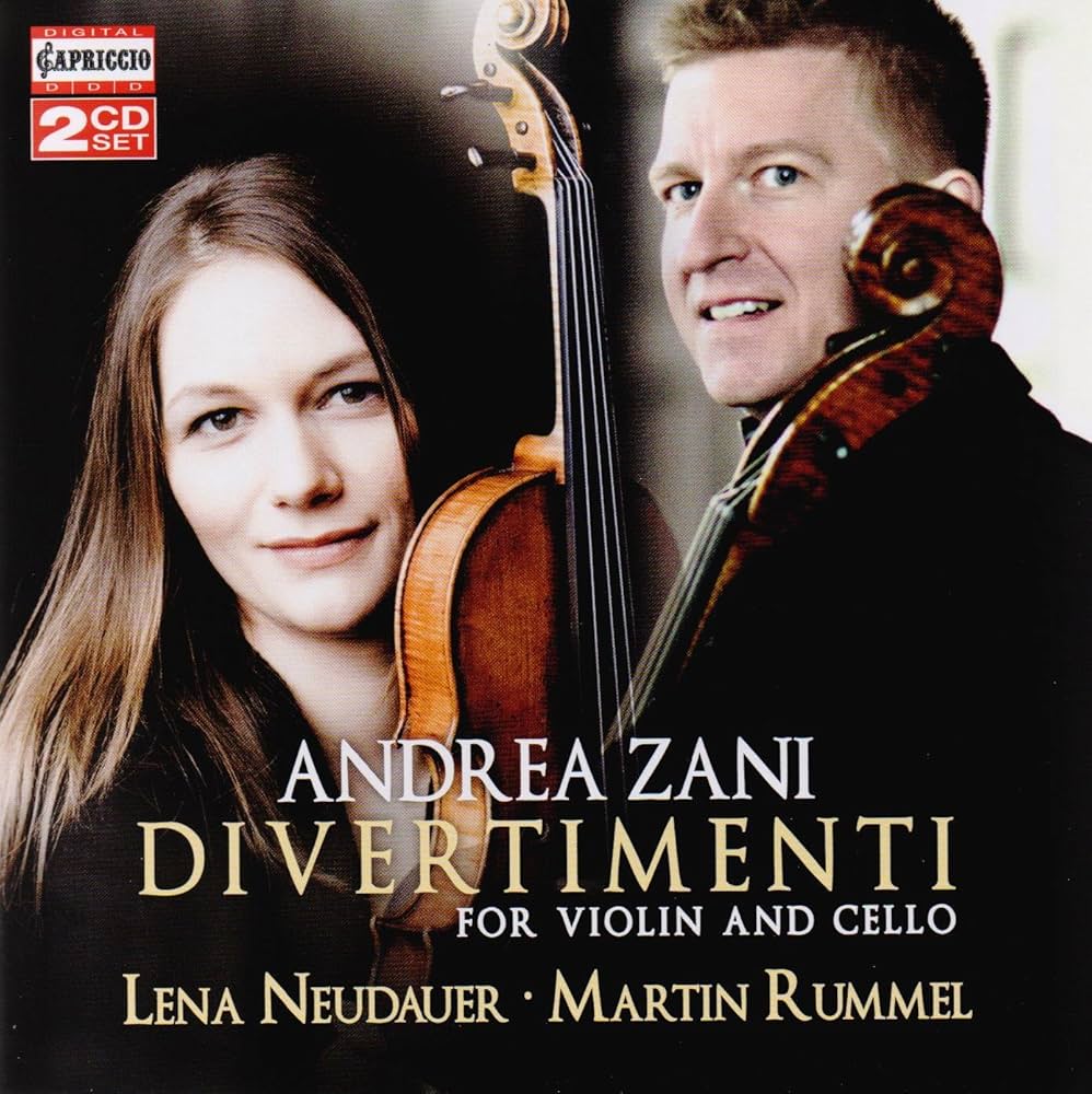 Andrea Zani, Lena Neudauer, Martin Rummel - Zani: Divertimenti for